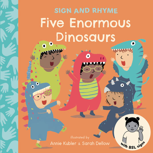 Sign and Rhyme: Five Enormous Dinosaurs (BSL)