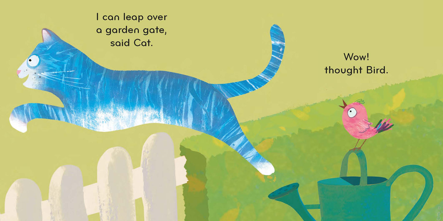 So Can We! Cat and Bird