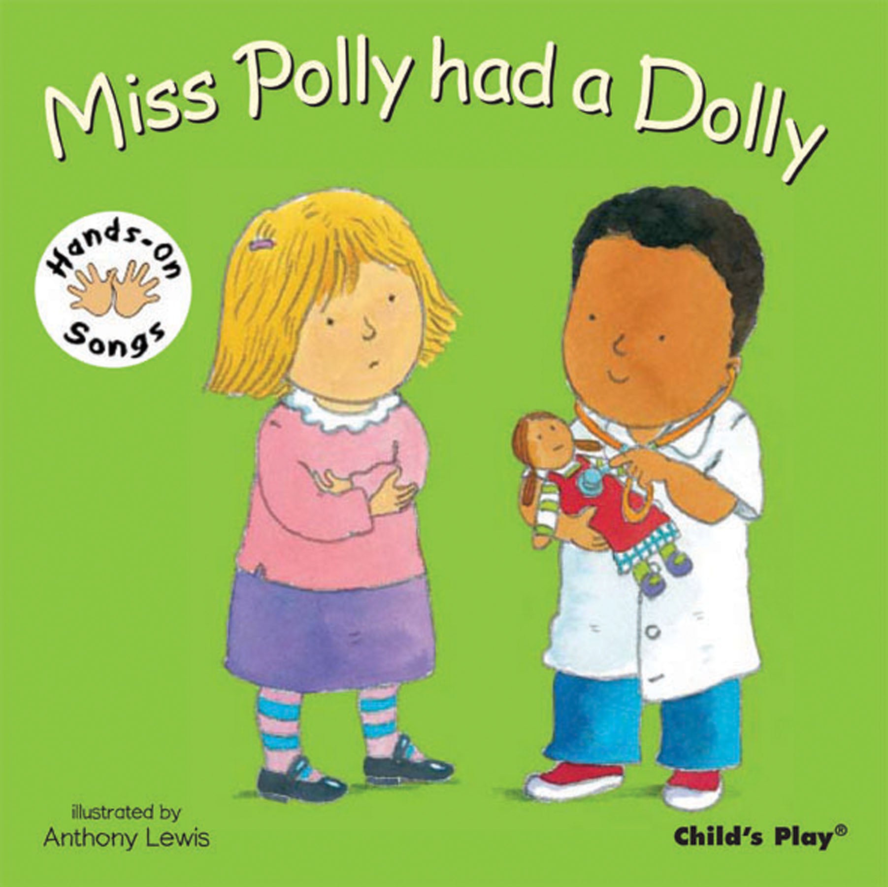 Miss Polly had a Dolly BSL