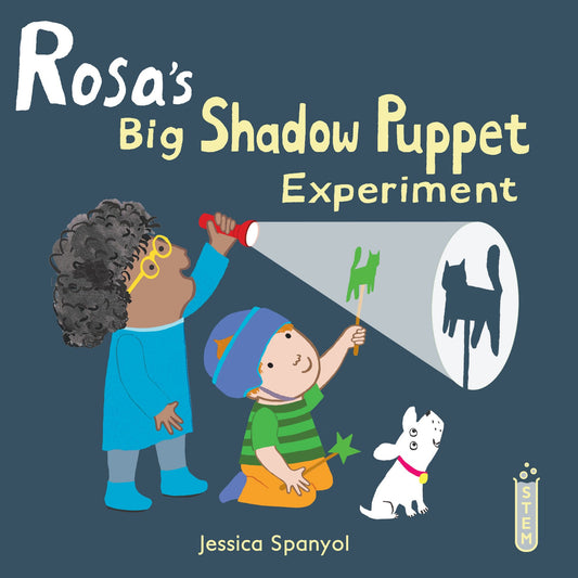Rosa's Workshop: Rosa's Big Shadow Puppet Experiment