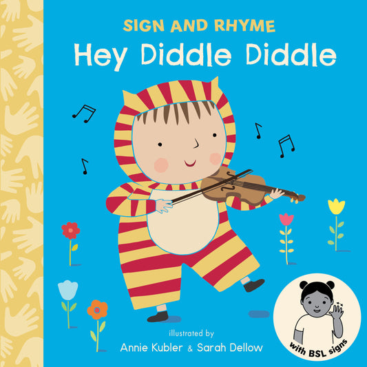 Hey Diddle Diddle (BSL)