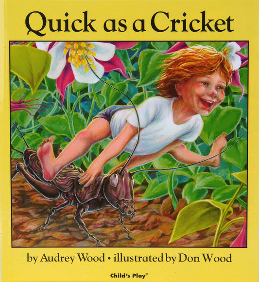 Quick as a Cricket (Big Book Edition)