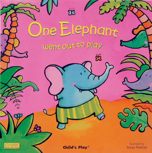 One Elephant Went Out to Play (Board Book Edition)