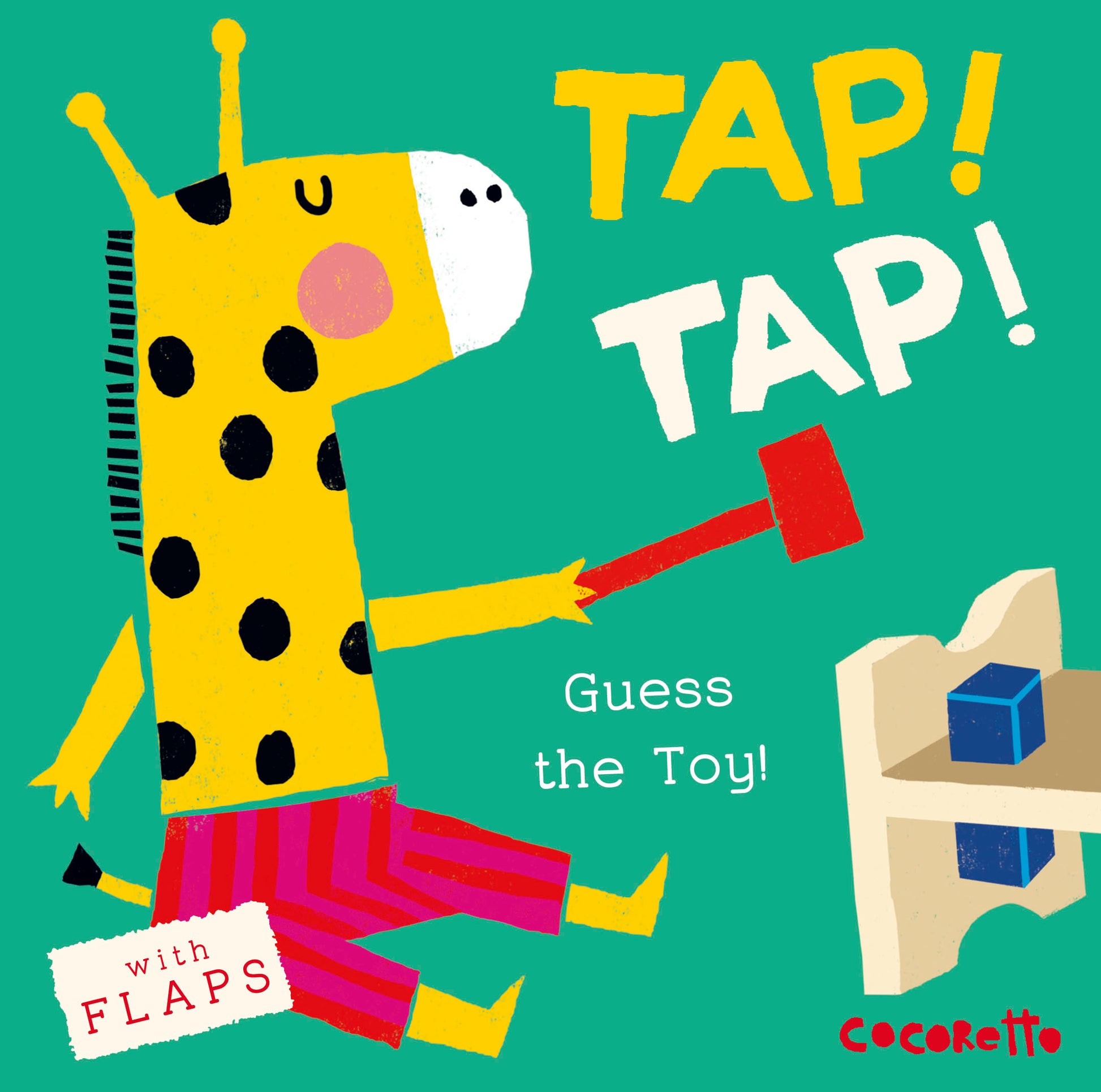 What's that Noise? TAP! TAP!: Guess the Toy!