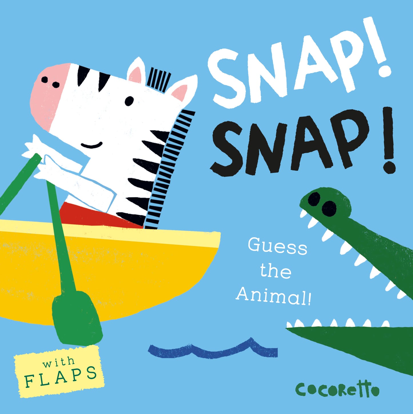 What's that Noise? SNAP! SNAP!: Guess the Animal!